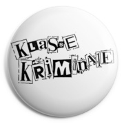 KLASSE KRIMINALE Chapa/ Button Badge
