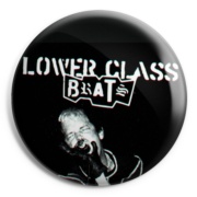 LOWER CLASS BRATS Chapa/ Button Badge