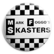 MARK FOGGOS SKASTERS 3 Chapa/ Button Bad