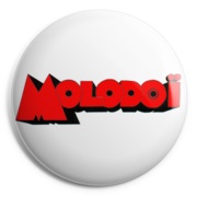 MOLODOI Chapa/ Button Badge