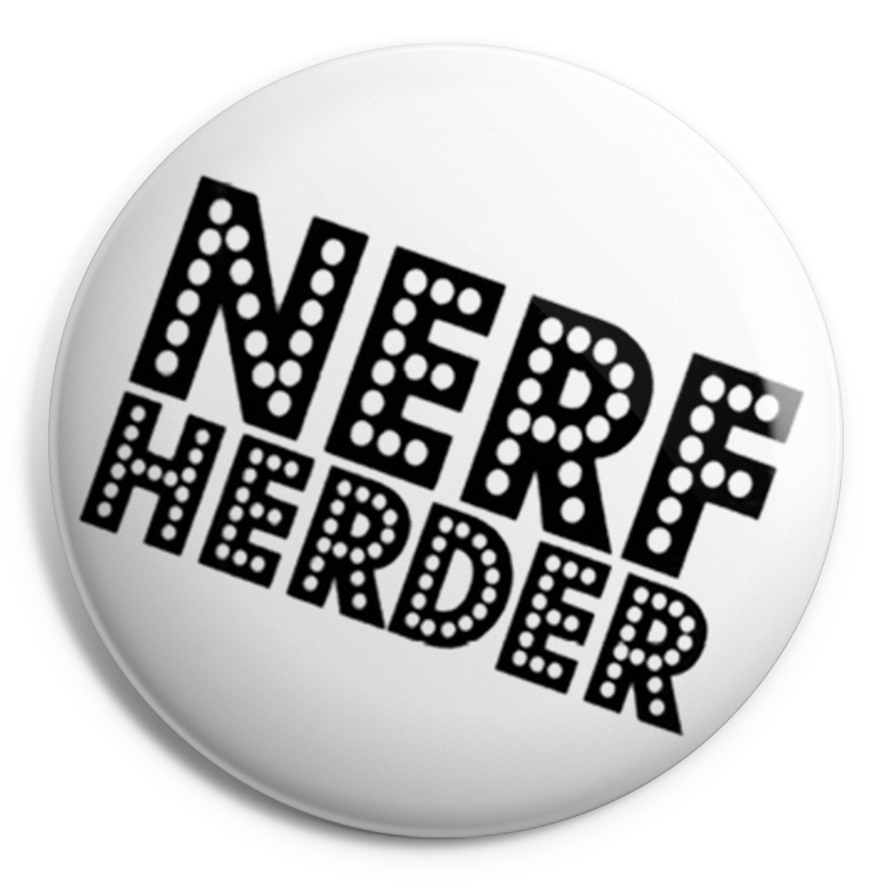 NERF NERDER Chapa/ Button Badge
