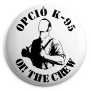 OPCIO K-95 2 Chapa/ Button Badge