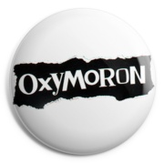 OXYMORON 2 Chapa/ Button Badge