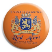 RED ALERT ( DRINKIN WITH) Chapa/ Button