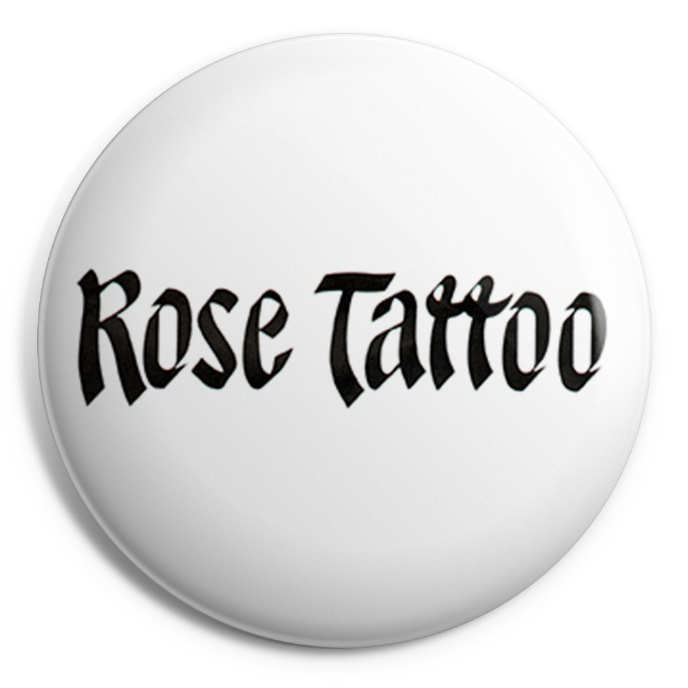ROSE TATTOO Chapa/ Button Badge