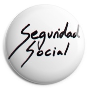 SEGURIDAD SOCIAL Chapa/ Button Badge