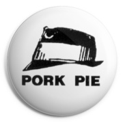 PORK PIE Chapa/ Button Badge