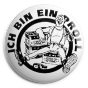 ICH BIN EIN Chapa/ Button Badge