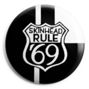 SKINHEAD RULE 69 Chapa/ Button Badge