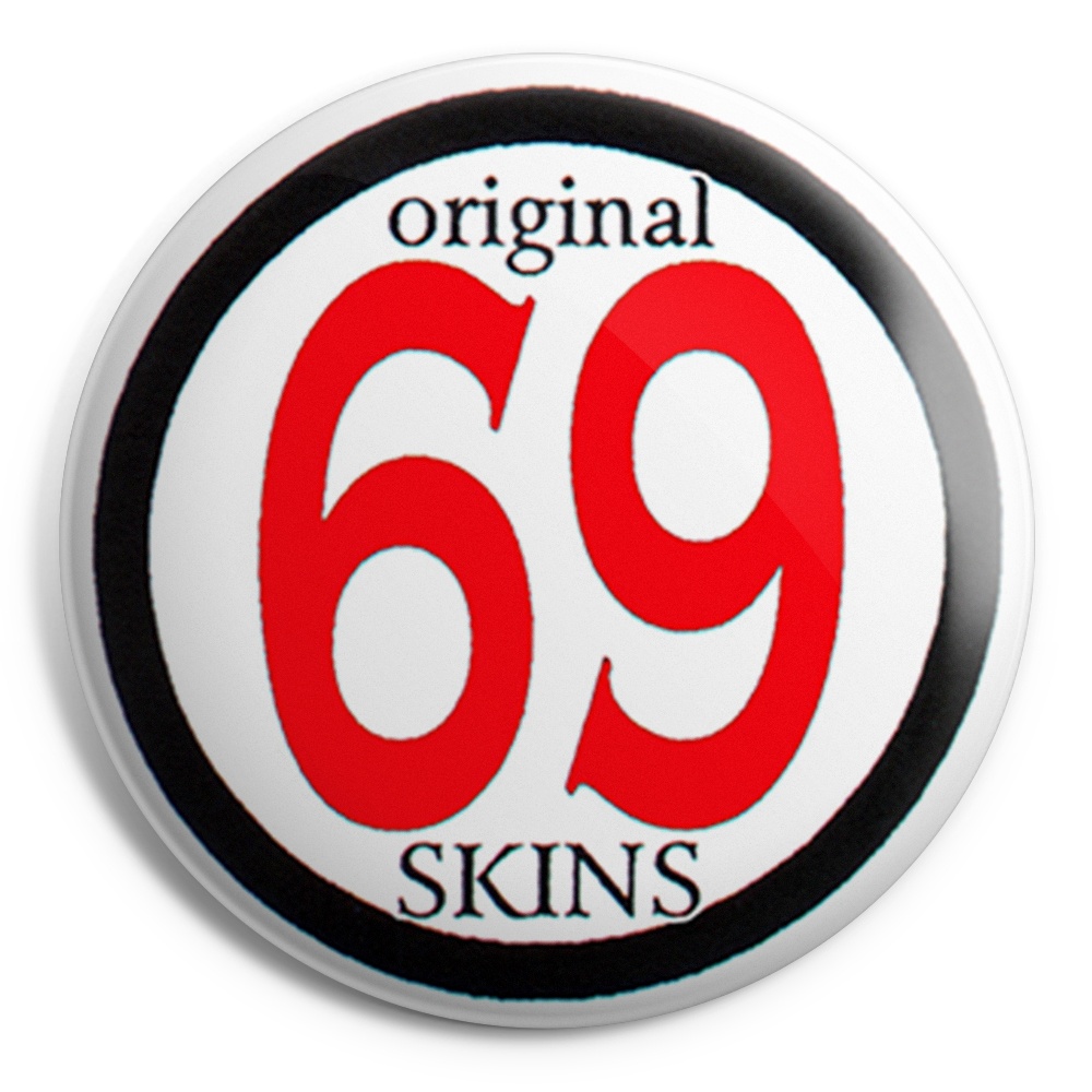 SKINS 69 Chapa/ Button Badge