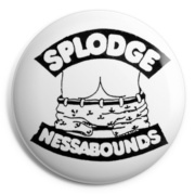 SPLODGE Chapa/ Button Badge