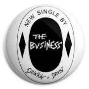 BUSINESS, THE 4 Chapa/ Button Badge