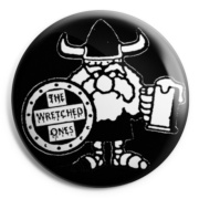 WRETCHED ONES Chapa/ Button Badge