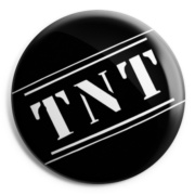 TNT Chapa/ Button Badge