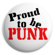 PROUD TO BE PUNK Chapa/ Button Badge