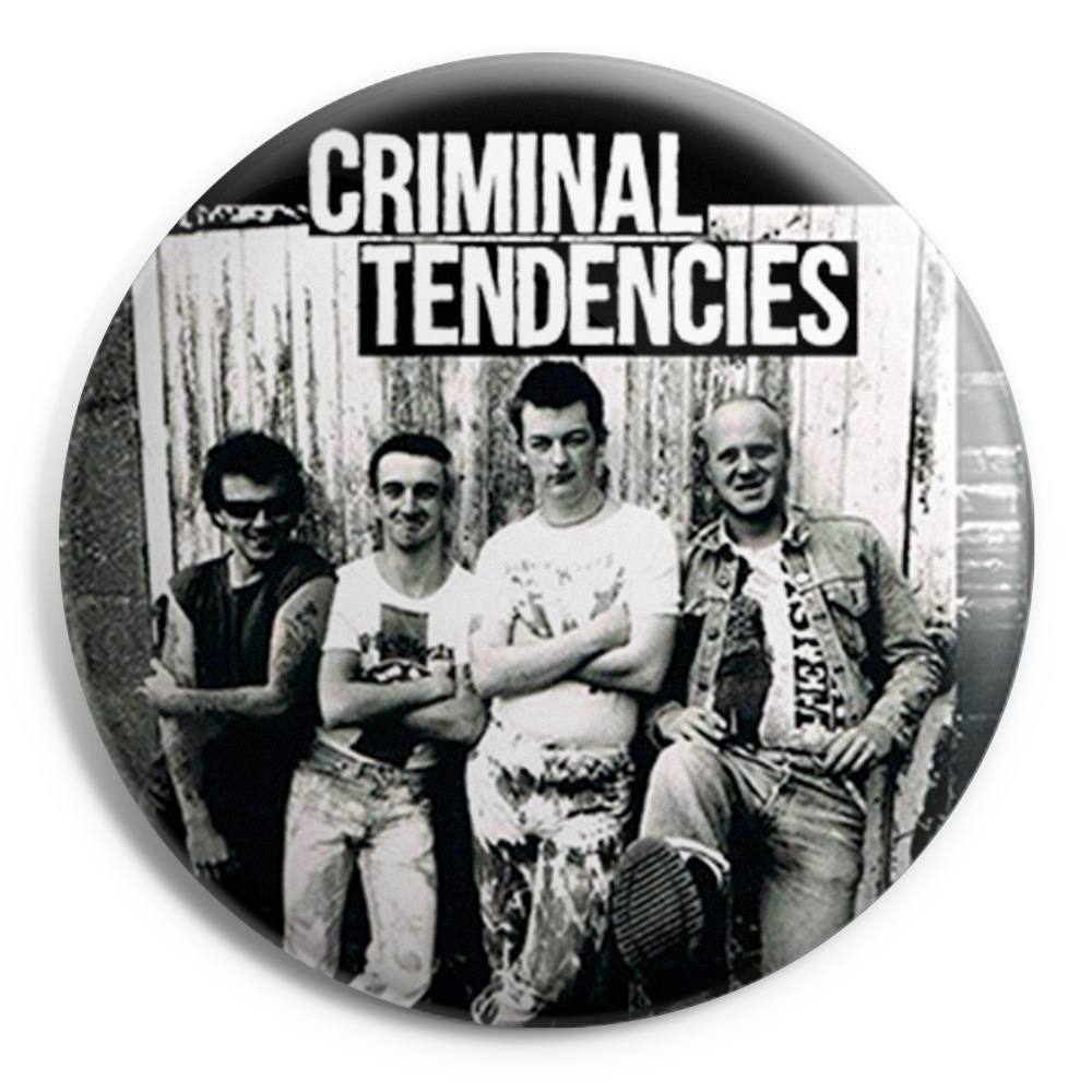 picture of CRIMINAL TENDENCIES Band Button Badge