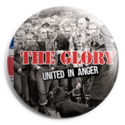 picture of THE GLORY United in Anger Button Badge