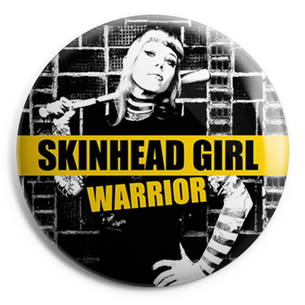 Skinhead Button SKINHEAD GIRLS Warriors Button Badge