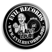 picture of EVIL RECORDS Play it loud Button Badge 