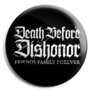 picture of DEATH BEFORE DISHONOUR Button Badge 