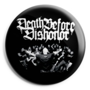 DEATH BEFORE DISHONOUR Chapa/Button badge