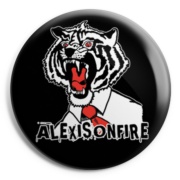 ALEXIS ON FIRE Tiger Chapa/Button badge