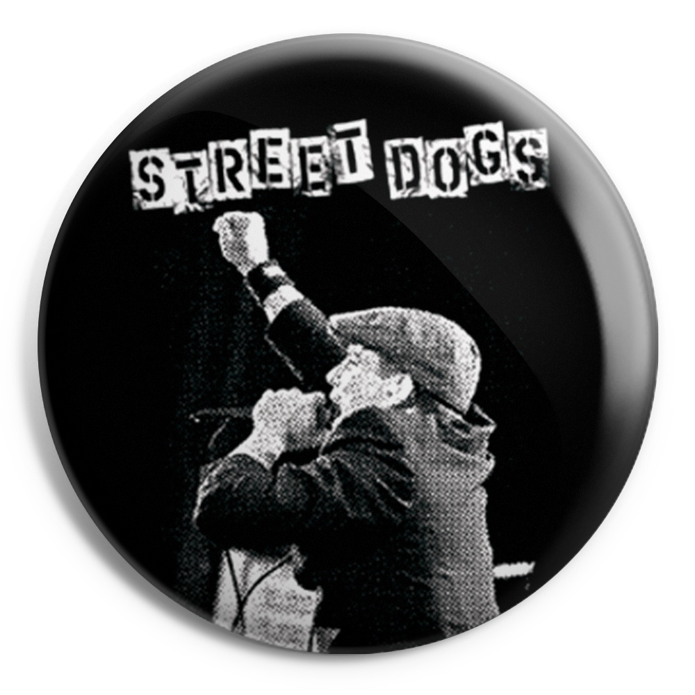 STREET DOGS Mike Chapa / Button badge