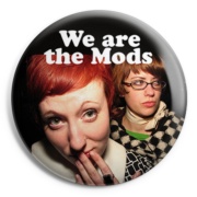 MOD GIRLS We are the mods Chapa / Badge