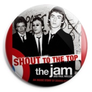 THE JAM Shout to the top Chapa / Badge