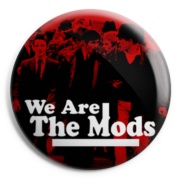 MODS We are the mods 2 Chapa / Badge
