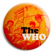 THE WHO Old days Chapa / Badge