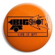 picture of BIG SHOT label Button Badge 