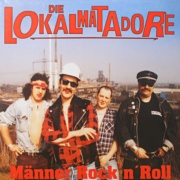 LOKALMATADORE Manner Rock n Roll CD