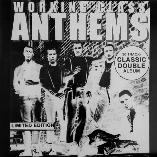V/A: Working Class Anthems DOBLE LP (Limited edition) 1