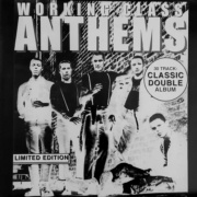 V/A: Working Class Anthems DOBLE LP (Limited edition) Condemned 84