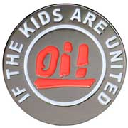 OI! IF THE KIDS ARE UNITED Belt Buckle