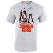 CRIMINAL CLASS A Touch of Class Grey Tshirt picture