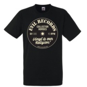 Black EVIL RECORDS Vinyl is our religion T-shirt