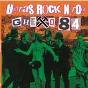 Portada del disco GHETTO 84 Ultra Rock n Roll LP
