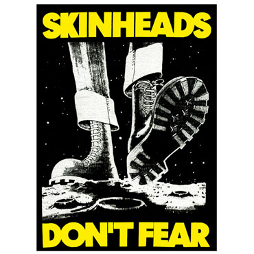 SKINHEADS DON´T FEAR Pegatina / Sticker