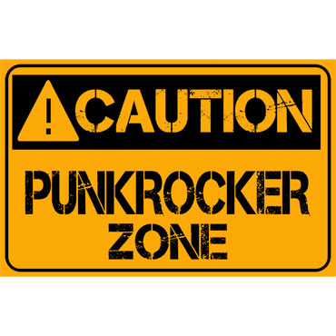 Pegatina CAUTION PUNK ROCKER ZONE