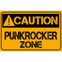 Caution punkrocker zone sticker 1