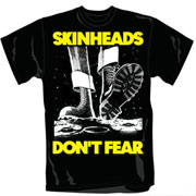 SKINHEADS Dont fear T-shirt / Camiseta
