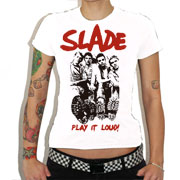 SLADE Play it Loud! T-shirt / Camiseta Blanca CHICA
