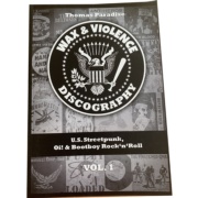Picture WAX & VIOLENCE Discography Vol. 1 US Streetpunk, Oi! & Bootboy Rock n Roll BOOK by Thomas Paradise